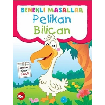 Pelikan Bilican / Benekli Masallar Fatma Işık