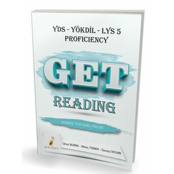 Pelikan Get Reading Soru Bankası Yds Yökdil Lys 5 Proficiency Cihat Burak, Meriç Tümer, Savaş Ceylan