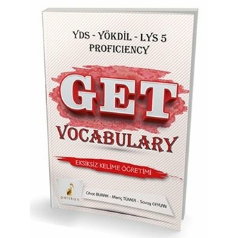 Pelikan Get Vocabulary Soru Bankası Yds Yökdil Lys 5 Proficiency Meriç Tümer