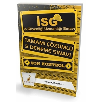 Pelikan Isg Son Kontrol Tamamı Çözümlü 5 Deneme Sınavı Adnan Karabulut