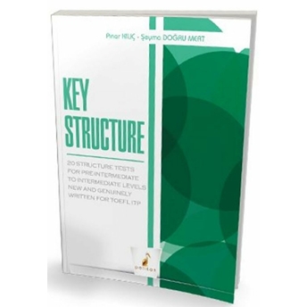 Pelikan Key Structure 20 Structure Tests Pınar Kılıç Şeyma Doğru