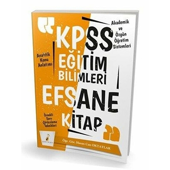 Pelikan Kpss Eğitim Bilimleri Efsane Tek Kitap Konu Anlatımlı (Yeni) Hasan Can Oktaylar