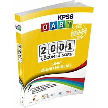 Pelikan Kpss-Öabt Sınıf Öğretmenliği 2001 Çözümlü Soru Kolektif