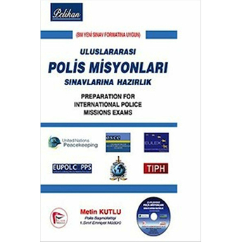 Pelikan Uluslararası Polis Misyonları Sınavlara Hazırlık Metin Kutlu