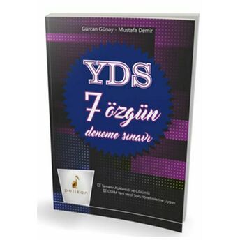 Pelikan Yds 7 Özgün Deneme Sınavı Gürcan Günay, Mustafa Demir