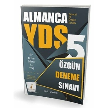 Pelikan Yds Almanca Özgün 5 Deneme Sınavı Rahim Şentürk