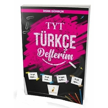 Pelikan Yks Tyt Türkçe Defterim (Yeni) Ihsan Güverçin