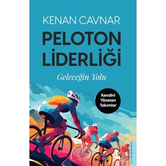 Peloton Liderliği Kenan Cavnar