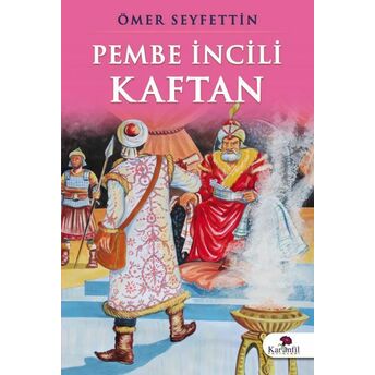 Pembe Incili Kaftan Ömer Seyfettin