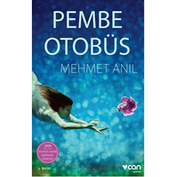 Pembe Otobüs Mehmet Anıl