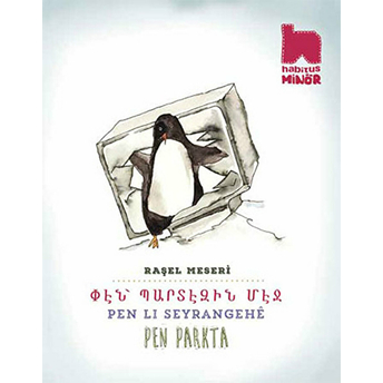 Pen Parkta (Ermenice-Kürtçe-Türkçe Üç Dilli Kitap) Raşel Meseri