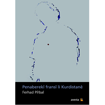 Penabereki Fransi Li Kurdistane Ferhad Pirbal