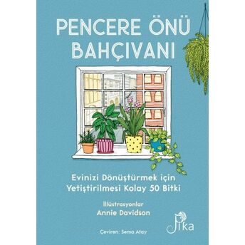 Pencere Önü Bahçıvanı Liz Marvin