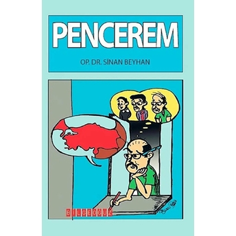 Pencerem Op.dr. Sinan Beyhan