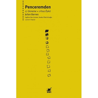 Penceremden 17 Deneme - 1 Kısa Öykü Julian Barnes