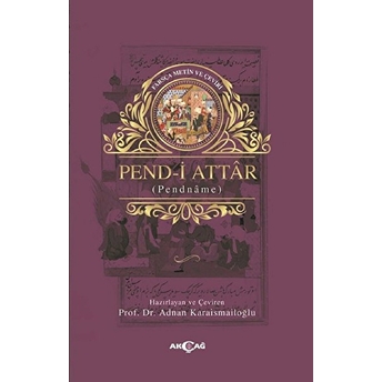 Pend-I Attar Adnan Karaismailoğlu