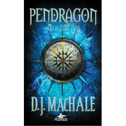 Pendragon 2 - Şehir Faar-D. J. Machale