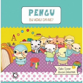 Pengu - Bu Koku Da Ne? Selen Somer