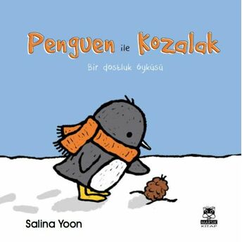 Penguen Ile Kozalak Salina Yoon