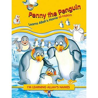 Penny The Penguin Learns Allah'S Name Al Hakim Nur Kutlu