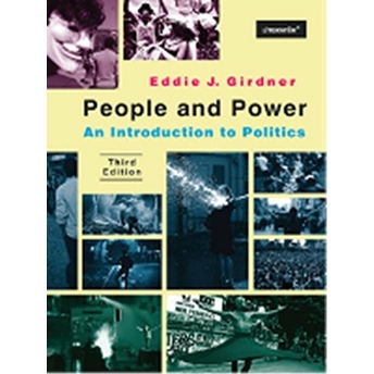 People And Power : An Introduction To Politics Third Edition-Eddie J. Girdner