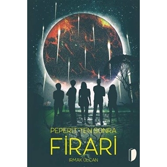 Peperit’ten Sonra: Firari - Irmak Ülcan