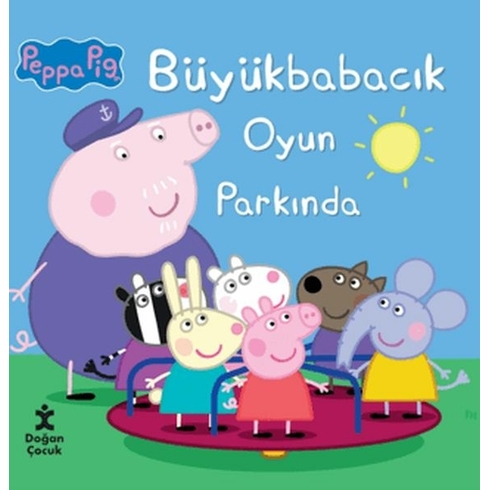 Peppa Pig Büyük Babacık Oyun Parkında Kolektif