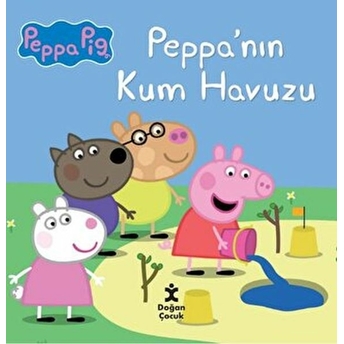 Peppa Pig Peppanın Kum Havuzu