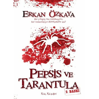 Pepsis Ve Tarantula - Erkan Özkaya