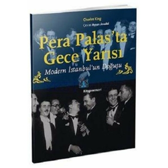 Pera Palas'ta Gece Yarısı Charles King