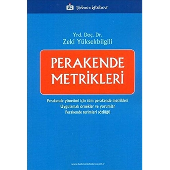 Perakende Metrikleri Zeki Yüksekbilgili