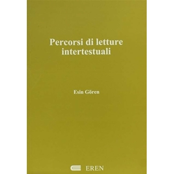 Percorsi Di Letture Intertestuali Esin Gören