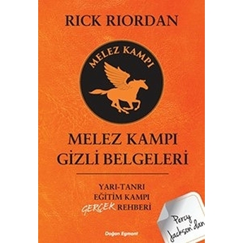 Percy Jackson - Melez Kampı Gizli Belgeleri Rick Riordan