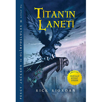 Percy Jackson Ve Olimposlular 3 - Titan'ın Laneti Rick Riordan