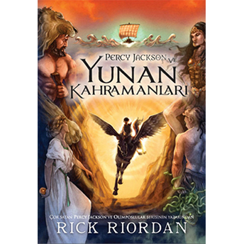 Percy Jackson Ve Yunan Kahramanları Rick Riordan