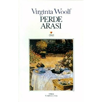 Perde Arası Virginia Woolf