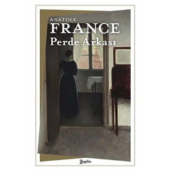 Perde Arkası Anatole France