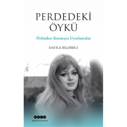 Perdedeki Öykü Hatice Bildirici