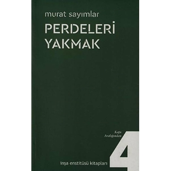 Perdeleri Yakmak Murat Sayımlar