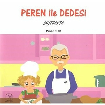 Peren Ile Dedesi Mutfakta - Pınar Sur