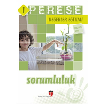 Perese Değerler Eğitimi Öğretmen Kitabı 1 / Sorumluluk Kollektif