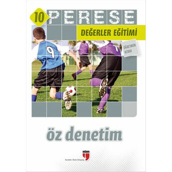 Perese Değerler Eğitimi Öğretmen Kitabı 10 - Öz Denetim Kollektif