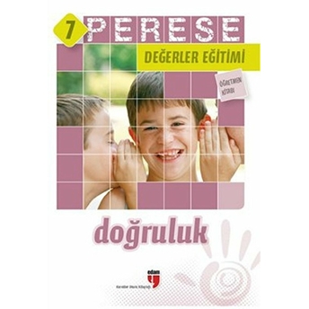 Perese Değerler Eğitimi Öğretmen Kitabı 7/ Doğruluk Neriman Karatekin,Halil Ekşi,Alpaslan Durmuş,Mustafa Otrar