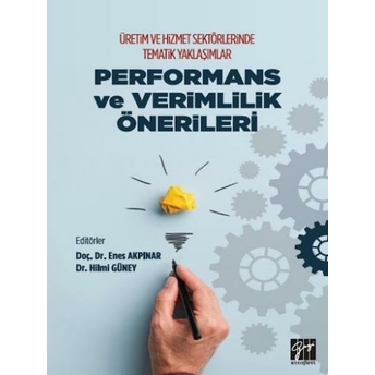 Performans Ve Verimlilik Önerileri Enes Akpınar