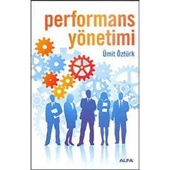 Performans Yönetimi Ümit Öztürk