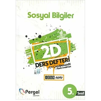 Pergel 5. Sınıf Sosyal Bilgiler 2D Ders Defteri Ev Çalışmaları (Yeni) Kolektif