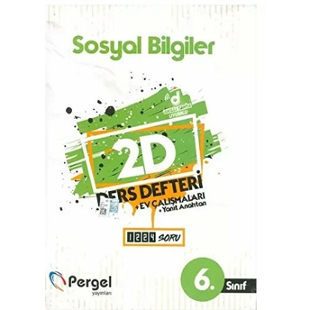 Pergel 6. Sınıf Sosyal Bilgiler 2D Ders Defteri Ev Çalışmaları (Yeni) Kolektıf