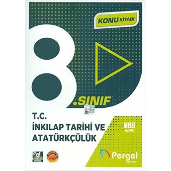 Pergel 8. Sınıf T.c. Inkılap Tarihi Ve Atatürkçülük Konu Kitabı (Yeni) Kollektıf