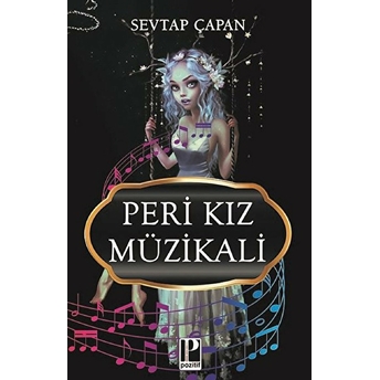 Peri Kız Müzikali - Sevtap Çapan