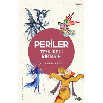 Periler –Tehlikeli Bir Tarih Richard Sugg